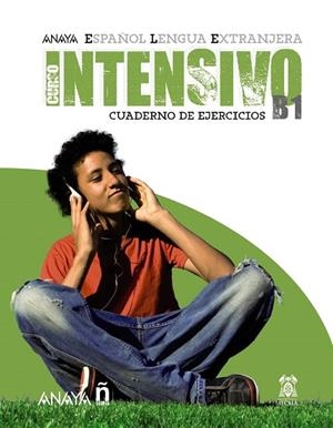 CURSO INTENSIVO.CUADERNO DE EJERCICIOS B1.ESPAÑOL LENGUA EST | 9788466793674 | Libreria Geli - Librería Online de Girona - Comprar libros en catalán y castellano