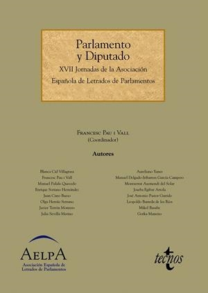 PARLAMENTO Y DIPUTADO | 9788430953202 | PAU I VALL,FRANCESC/RODRIGUEZ BEREIJO,ALVARO/MED | Llibreria Geli - Llibreria Online de Girona - Comprar llibres en català i castellà