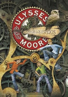 ULYSSES MOORE-3.LA CASA DE LOS ESPEJOS | 9788484417934 | Llibreria Geli - Llibreria Online de Girona - Comprar llibres en català i castellà
