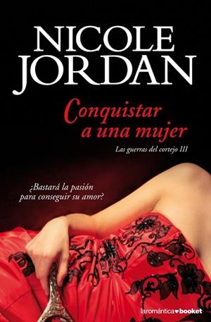 CONQUISTAR A UNA MUJER | 9788408105718 | JORDAN,NICOLE | Libreria Geli - Librería Online de Girona - Comprar libros en catalán y castellano