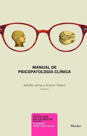 MANUAL DE PSICOPATOLOGIA CLINICA | 9788425427589 | JARNE,ADOLFO/TARLAN,ANTONI | Llibreria Geli - Llibreria Online de Girona - Comprar llibres en català i castellà