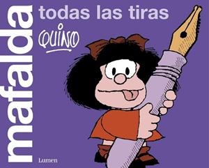 MAFALDA.TODAS LAS TIRAS | 9788426418760 | QUINO | Llibreria Geli - Llibreria Online de Girona - Comprar llibres en català i castellà