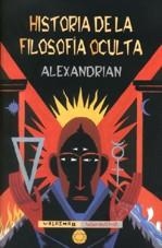 HISTORIA DE LA FILOSOFIA OCULTA | 9788477024323 | ALEXANDRIAN | Llibreria Geli - Llibreria Online de Girona - Comprar llibres en català i castellà