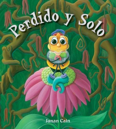 PERDIDO Y SOLO | 9788493824082 | CAIN,JANAN | Libreria Geli - Librería Online de Girona - Comprar libros en catalán y castellano