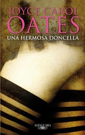 UNA HERMOSA DONCELLA | 9788420406848 | OATES,JOYCE CAROL | Llibreria Geli - Llibreria Online de Girona - Comprar llibres en català i castellà