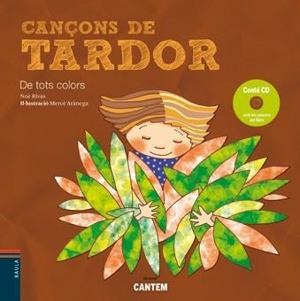 CANÇONS DE TARDOR DE TOTS COLORS (+CD) | 9788447923397 | RIVAS,NOE/ARANEGA,MERCE | Libreria Geli - Librería Online de Girona - Comprar libros en catalán y castellano