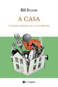 A CASA.BREU HISTORIA DE LA VIDA PRIVADA | 9788482642079 | BRYSON,BILL | Libreria Geli - Librería Online de Girona - Comprar libros en catalán y castellano