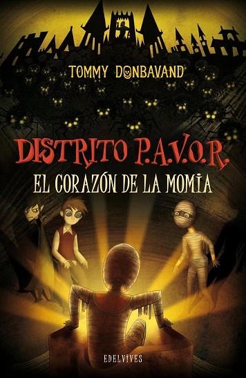 DISTRITO P.A.V.O.R.EL CORAZON DE LA MOMIA | 9788426381996 | DONBAVAND,TOMMY | Libreria Geli - Librería Online de Girona - Comprar libros en catalán y castellano
