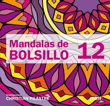 MANDALAS DE BOLSILLO 12 | 9788415278016 | Llibreria Geli - Llibreria Online de Girona - Comprar llibres en català i castellà