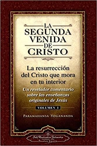 LA SEGUNDA VENIDA DE CRISTO-1 | 9780876121351 | YOGANANDA,PARAMAHANSA | Libreria Geli - Librería Online de Girona - Comprar libros en catalán y castellano