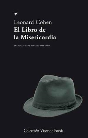 EL LIBRO DE LA MISERICORDIA | 9788498957976 | COHEN,LEONARD | Libreria Geli - Librería Online de Girona - Comprar libros en catalán y castellano
