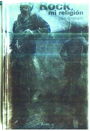 ROCK,MI RELIGION | 9786077818038 | GRAHAM,DAN | Libreria Geli - Librería Online de Girona - Comprar libros en catalán y castellano