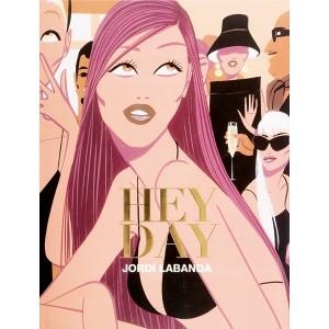 HEY DAY (JORDI LABANDA) | 9788493303600 | LABANDA,JORDI | Libreria Geli - Librería Online de Girona - Comprar libros en catalán y castellano