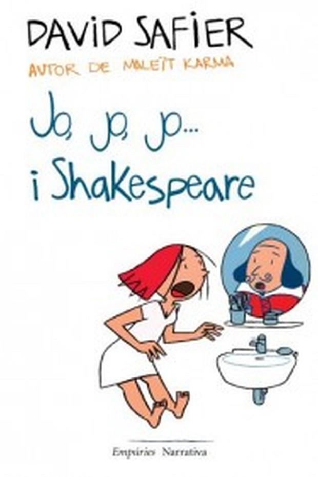 JO,JO,JO...I SHAKESPEARE | 9788497877497 | SAFIER,DAVID | Libreria Geli - Librería Online de Girona - Comprar libros en catalán y castellano