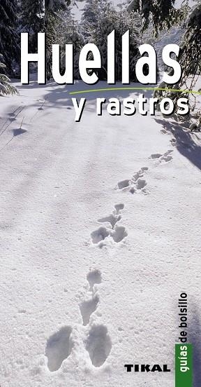 HUELLAS Y RASTROS | 9788499281124 | DURANTEL,PASCAL | Llibreria Geli - Llibreria Online de Girona - Comprar llibres en català i castellà