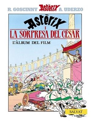 ASTERIX I LA SORPRESA DEL CESAR.ALBUM DEL FILM | 9788434506732 | GOSCINNY | Llibreria Geli - Llibreria Online de Girona - Comprar llibres en català i castellà