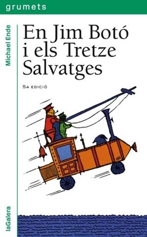 EN JIM BOTO I ELS TRETZE SALVATGES | 9788424681982 | ENDE,MICHAEL | Libreria Geli - Librería Online de Girona - Comprar libros en catalán y castellano
