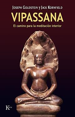VIPASSANA.EL CAMINO DE LA MEDITACION INTERIOR | 9788472453562 | GOLDSTEIN,J. | Libreria Geli - Librería Online de Girona - Comprar libros en catalán y castellano