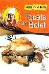 TOCATS DEL BOLET | 9788473065016 | PARELLADA,ADA | Libreria Geli - Librería Online de Girona - Comprar libros en catalán y castellano