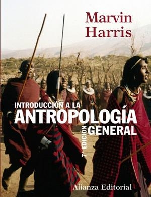 INTRODUCCION A LA ANTROPOLOGIA GENERAL(7ª EDICION 2004) | 9788420643236 | HARRIS,MARVIN | Llibreria Geli - Llibreria Online de Girona - Comprar llibres en català i castellà
