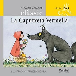 LA CAPUTXETA VERMELLA ( PAL ) | 9788478648436 | ROVIRA,FRANCESC (IL.LUST) | Libreria Geli - Librería Online de Girona - Comprar libros en catalán y castellano