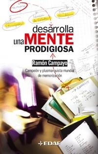 DESARROLLA UNA MENTE PRODIGIOSA(MEMORIA) | 9788441415775 | CAMPAYO,RAMON | Libreria Geli - Librería Online de Girona - Comprar libros en catalán y castellano