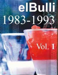 EL BULLI.LOS ORIGENES(1983-1993) | 9788478712397 | ADRIA,FERRAN | Llibreria Geli - Llibreria Online de Girona - Comprar llibres en català i castellà