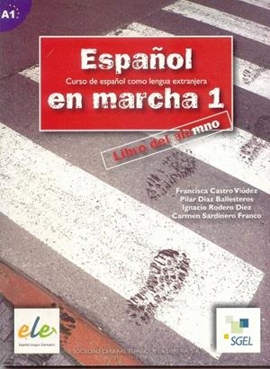 ESPAÑOL EN MARCHA 1.LIBRO DEL ALUMNO | 9788497781237 | AAVV | Libreria Geli - Librería Online de Girona - Comprar libros en catalán y castellano