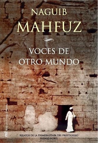 VOCES DE OTRO MUNDO | 9788427031159 | MAHFUZ,NAGUIB | Libreria Geli - Librería Online de Girona - Comprar libros en catalán y castellano