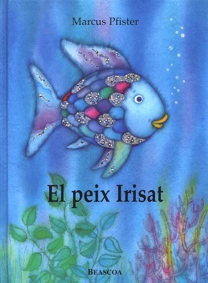 EL PEIX IRISAT | 9788448821920 | PFISTER,MARCUS | Libreria Geli - Librería Online de Girona - Comprar libros en catalán y castellano