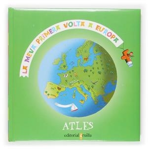ATLES LA MEVA PRIMERA VOLTA A EUROPA | 9788466110488 | HEDELIN,PASCALE | Libreria Geli - Librería Online de Girona - Comprar libros en catalán y castellano