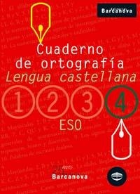 CUADERNO DE ORTOGRAFIA 4 ESO LENGUA CASTELLANA | 9788448917210 | EZQUERRA LEZCANO,FRANCISCA | Libreria Geli - Librería Online de Girona - Comprar libros en catalán y castellano