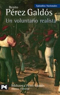 UN VOLUNTARIO REALISTA | 9788420659435 | PEREZ GALDOS,BENITO | Llibreria Geli - Llibreria Online de Girona - Comprar llibres en català i castellà
