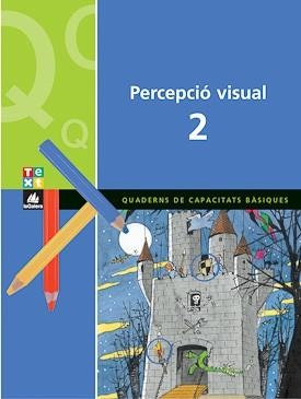 QUADERN DE PERCEPCIO VISUAL,2 | 9788441209275 | BLACH,XAVIER/ESPOT,LAURA | Llibreria Geli - Llibreria Online de Girona - Comprar llibres en català i castellà