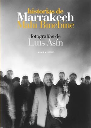 HISTORIAS DE MARRAKECH | 9788496258501 | BINEBINE,MAHI | Llibreria Geli - Llibreria Online de Girona - Comprar llibres en català i castellà