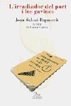 L'IRRADIADOR DEL PORT I LES GAVINES | 9788484378150 | SALVAT-PAPASSEIT,JOAN | Llibreria Geli - Llibreria Online de Girona - Comprar llibres en català i castellà