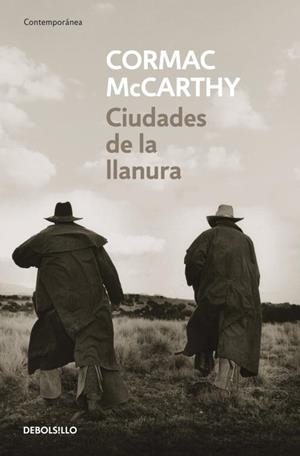 CIUDADES DE LA LLANURA(TRILOGIA DE LA FRONTERA-3) | 9788497937399 | MCCARTHY,CORMAC | Libreria Geli - Librería Online de Girona - Comprar libros en catalán y castellano