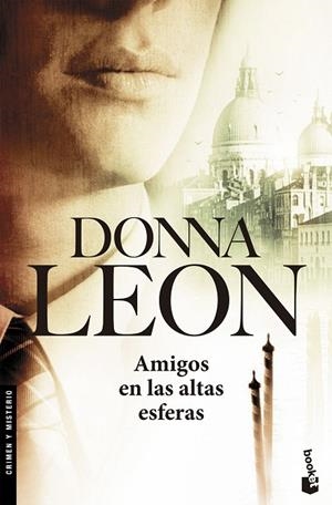 AMIGOS EN LAS ALTAS ESFERAS | 9788432217081 | LEON,DONNA | Llibreria Geli - Llibreria Online de Girona - Comprar llibres en català i castellà