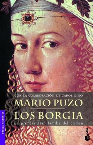 LOS BORGIA.LA PRIMERA GRAN FAMILIA DEL CRIMEN | 9788408061892 | PUZO,MARIO | Libreria Geli - Librería Online de Girona - Comprar libros en catalán y castellano