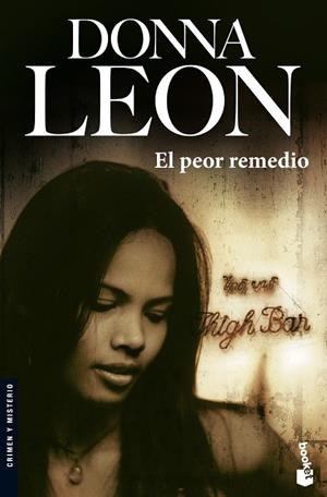 EL PEOR REMEDIO | 9788432217111 | LEON,DONNA | Libreria Geli - Librería Online de Girona - Comprar libros en catalán y castellano