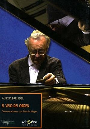 EL VELO DEL ORDEN | 9788477744405 | BRENDEL,ALFRED | Libreria Geli - Librería Online de Girona - Comprar libros en catalán y castellano