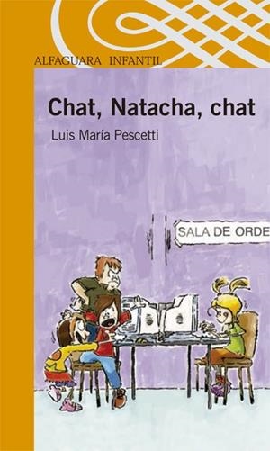 CHAT, NATACHA, CHAT | 9788420470184 | PESCETTI,LUIS MARÍA | Llibreria Geli - Llibreria Online de Girona - Comprar llibres en català i castellà