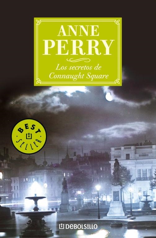 LOS SECRETOS DE CONNAUGHT SQUARE | 9788497938969 | PERRY,ANNE | Llibreria Geli - Llibreria Online de Girona - Comprar llibres en català i castellà