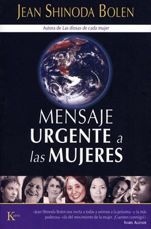 MENSAJE URGENTE A LAS MUJERES | 9788472456112 | SHINODA BOLEN, JEAN | Llibreria Geli - Llibreria Online de Girona - Comprar llibres en català i castellà