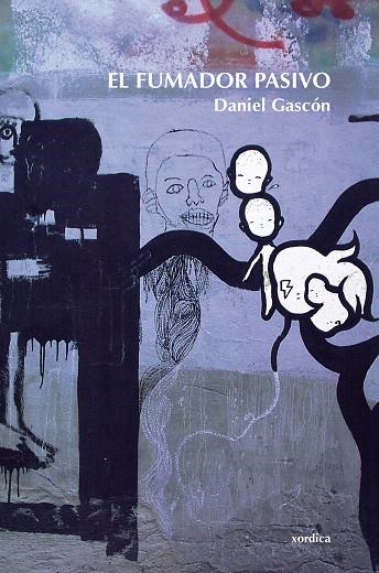 EL FUMADOR PASIVO | 9788496457089 | GASCON,DANIEL | Libreria Geli - Librería Online de Girona - Comprar libros en catalán y castellano
