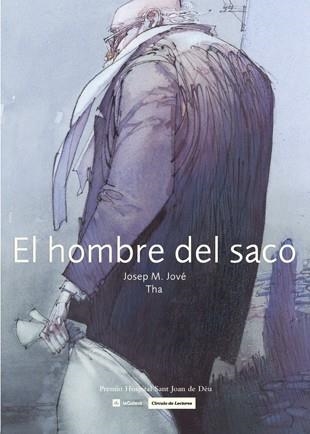 EL HOMBRE DEL SACO | 9788424621476 | JOVE THA,JOSEP M. | Llibreria Geli - Llibreria Online de Girona - Comprar llibres en català i castellà