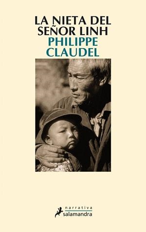 LA NIETA DEL SEÑOR LINH | 9788498380033 | CLAUDEL,PHILIPPE | Libreria Geli - Librería Online de Girona - Comprar libros en catalán y castellano