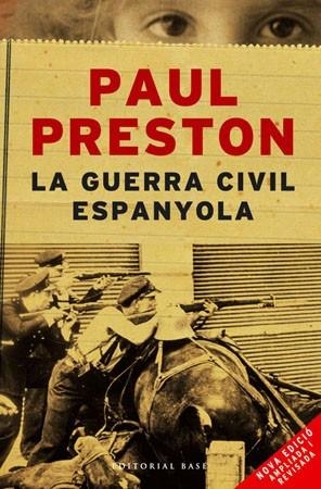 LA GUERRA CIVIL ESPANYOLA | 9788485031610 | PRESTON,PAUL | Libreria Geli - Librería Online de Girona - Comprar libros en catalán y castellano