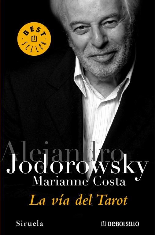 LA VIA DEL TAROT | 9788497939553 | JODOROWSKY,ALEJANDRO/COSTA,MARIANNE | Libreria Geli - Librería Online de Girona - Comprar libros en catalán y castellano