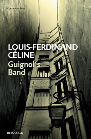 GUIGNOL´S BAND | 9788483460047 | CELINE,LOUIS-FERDINAND | Llibreria Geli - Llibreria Online de Girona - Comprar llibres en català i castellà